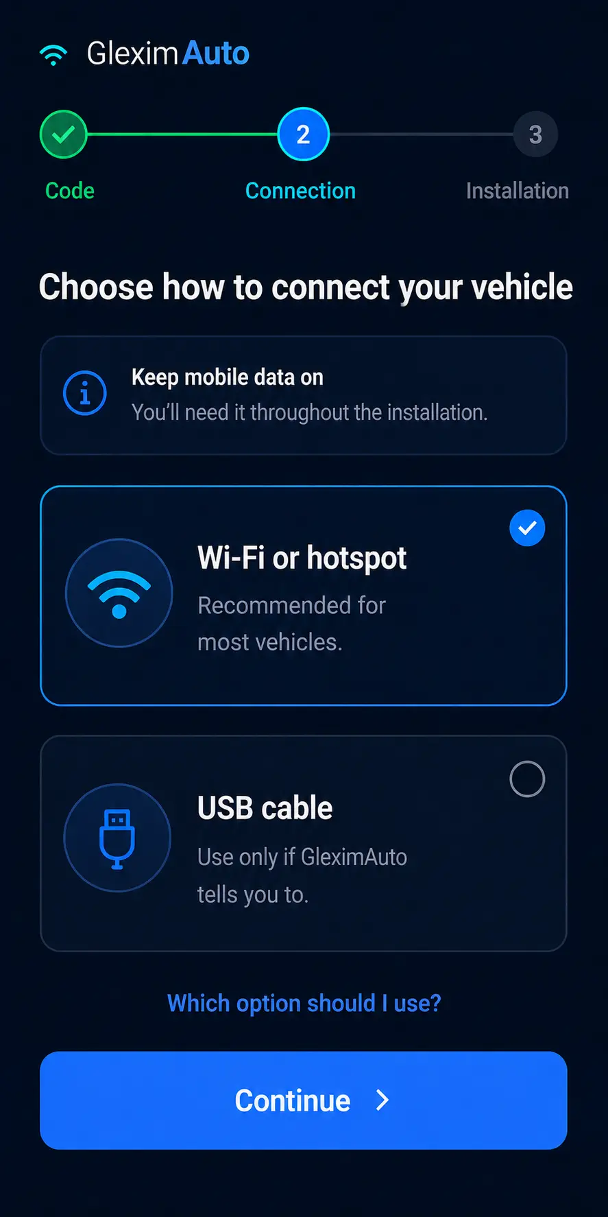 Choosing the connection method: Wi-Fi, hotspot or USB cable.